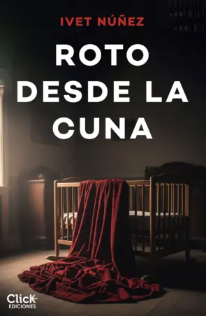 Portada Roto desde la cuna