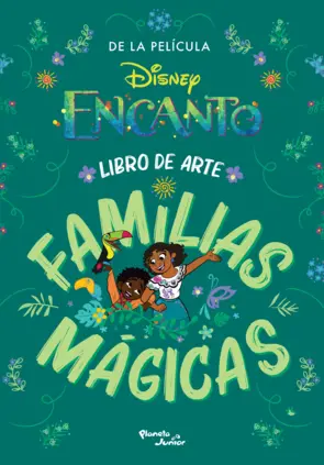 Portada Encanto. Libro de arte y familias mágicas