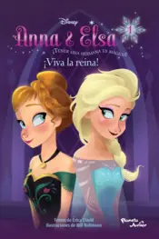Portada Anna y Elsa. ¡Viva la reina!