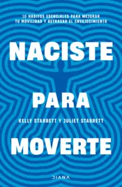 Portada Naciste para moverte (Edición mexicana)