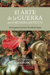 Portada El arte de la guerra en el mundo antiguo