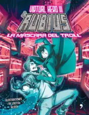 Portada Virtual Hero 3. La máscara del troll