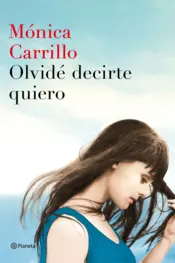 Portada Olvidé decirte quiero