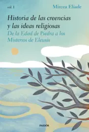 Portada Historia de las creencias y las ideas religiosas I