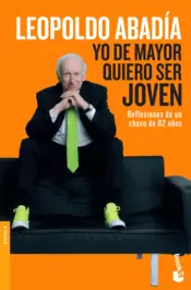 Portada Yo de mayor quiero ser joven