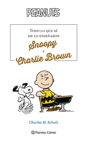 Portada Todo lo que sé me lo enseñaron Snoopy y Charlie Brown