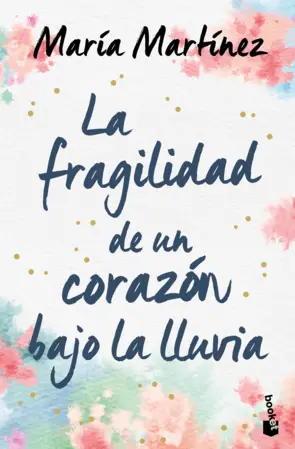 Portada La fragilidad de un corazón bajo la lluvia