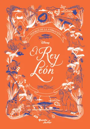 Portada El Rey León. Tesoros de la animación
