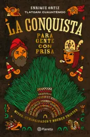 Portada La Conquista para gente con prisa