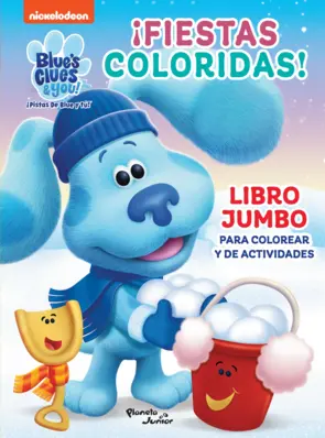 Portada Las pistas de Blue y tú. ¡Fiestas coloridas!