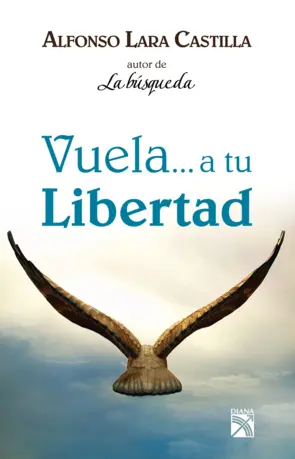 Portada Vuela... a tu libertad (Nva. edic.)