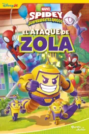 Portada Spidey y sus sorprendentes amigos. El ataque de Zola