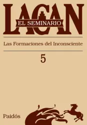 Portada Seminario, Libro 5. Lacan, J.