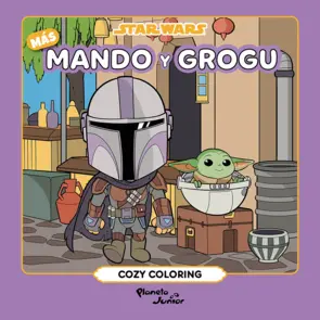 Portada Star Wars. Mando y Grogu 2. Cozy coloring