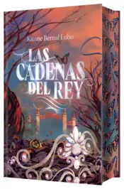 Portada Las cadenas del rey. Saga Rey II (Edición de lujo)