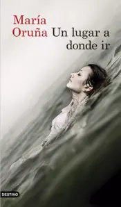 Portada Un lugar a donde ir