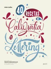 Portada 40 Recetas de Caligrafía y Lettering