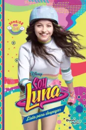 Portada Soy Luna 8. Lista para despegar