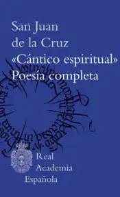 Portada "Cántico espiritual". Poesía completa