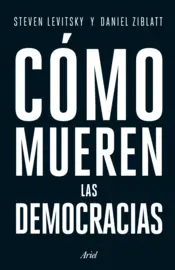 Portada Cómo mueren las democracias