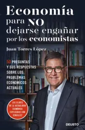 Portada Economía para NO dejarse engañar por los economistas
