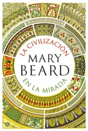 Portada La civilización en la mirada