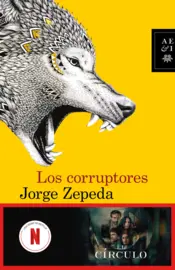 Cover image Los corruptores