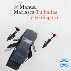 Portada Tú bailas y yo disparo