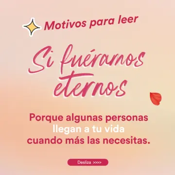 Imagen extra Si fuéramos eternos 0