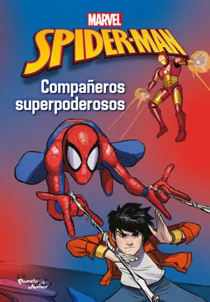 Portada Spider-Man. Compañeros superpoderosos