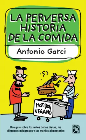 Portada La perversa historia de la comida