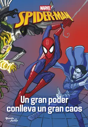 Portada Spider-Man. Un gran poder conlleva un gran caos
