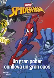 Portada Spider-Man. Un gran poder conlleva un gran caos