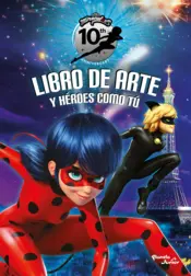 Portada Ladybug. Libro de arte. 10 años