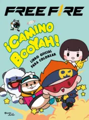 Portada Free Fire. ¡Camino Booyah!