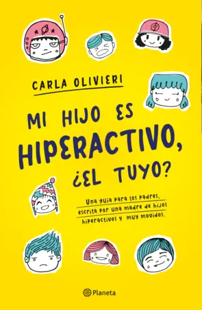 Portada Mi hijo es hiperactivo ¿El tuyo?