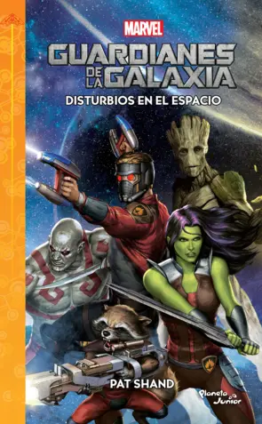 Portada Guardianes de la galaxia. Disturbios en el espacio