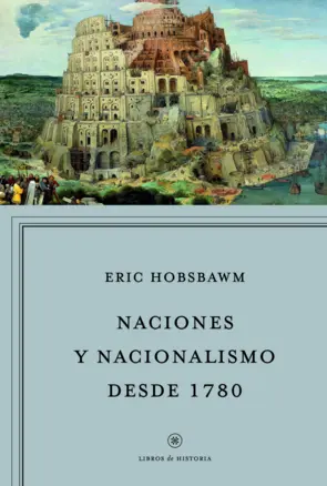 Portada Naciones y nacionalismo desde 1780
