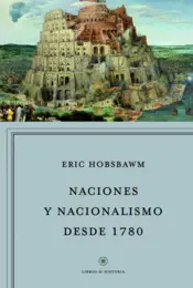 Portada Naciones y nacionalismo desde 1780