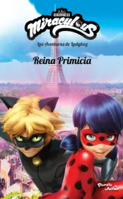 Portada Ladybug. Reina Primicia