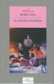 Portada OTOÑO EN PEKIN, EL