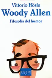 Portada Woody Allen. Filosofía del humor