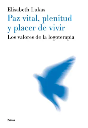 Portada Paz vital, plenitud y placer de vivir