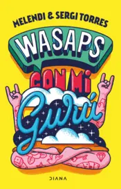Portada Wasaps con mi gurú