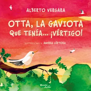 Portada Otta, la gaviota que tenía... ¡vértigo!