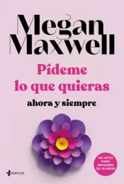 Portada Pídeme lo que quieras, ahora y siempre