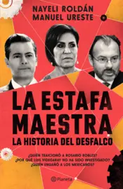 Portada La estafa maestra: La historia del desfalco