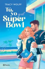Portada Tú, yo y el Super Bowl (Edición mexicana)