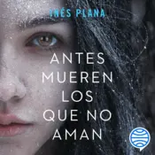 Portada Antes mueren los que no aman