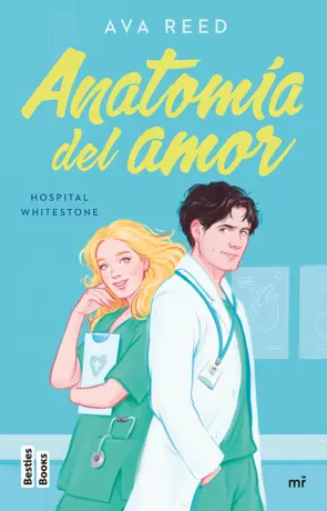 Portada Anatomía del amor (Serie Hospital Whitestone 1)